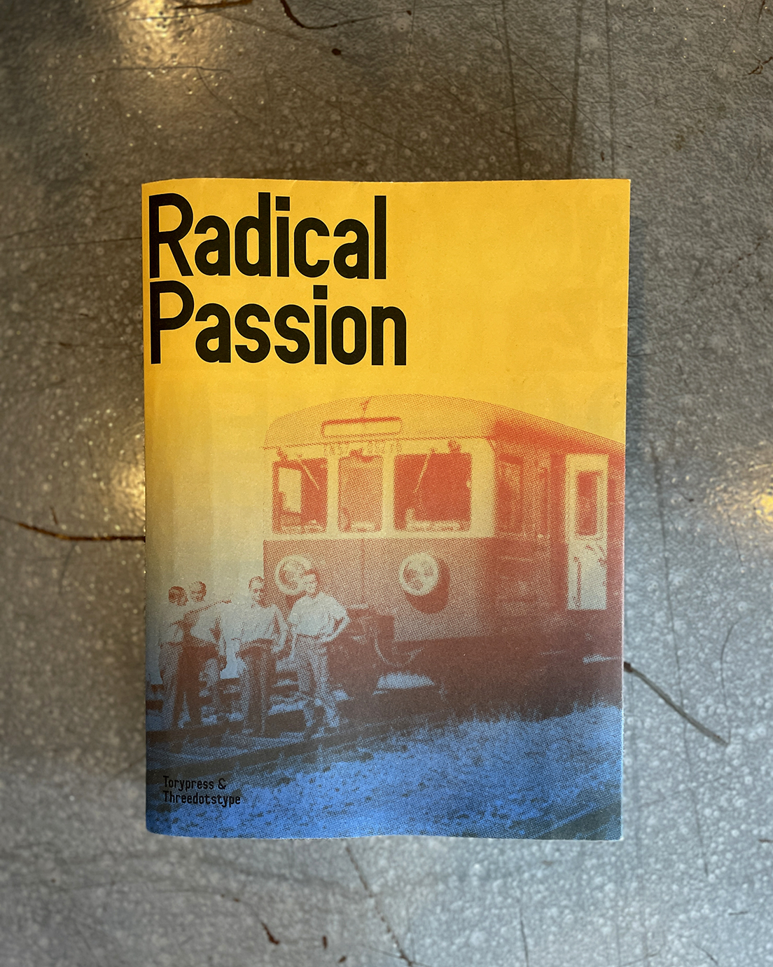 Radical Passion